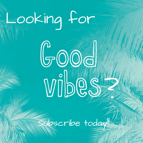 Image on a blue background that says looking for good vibes for newsletter signup
